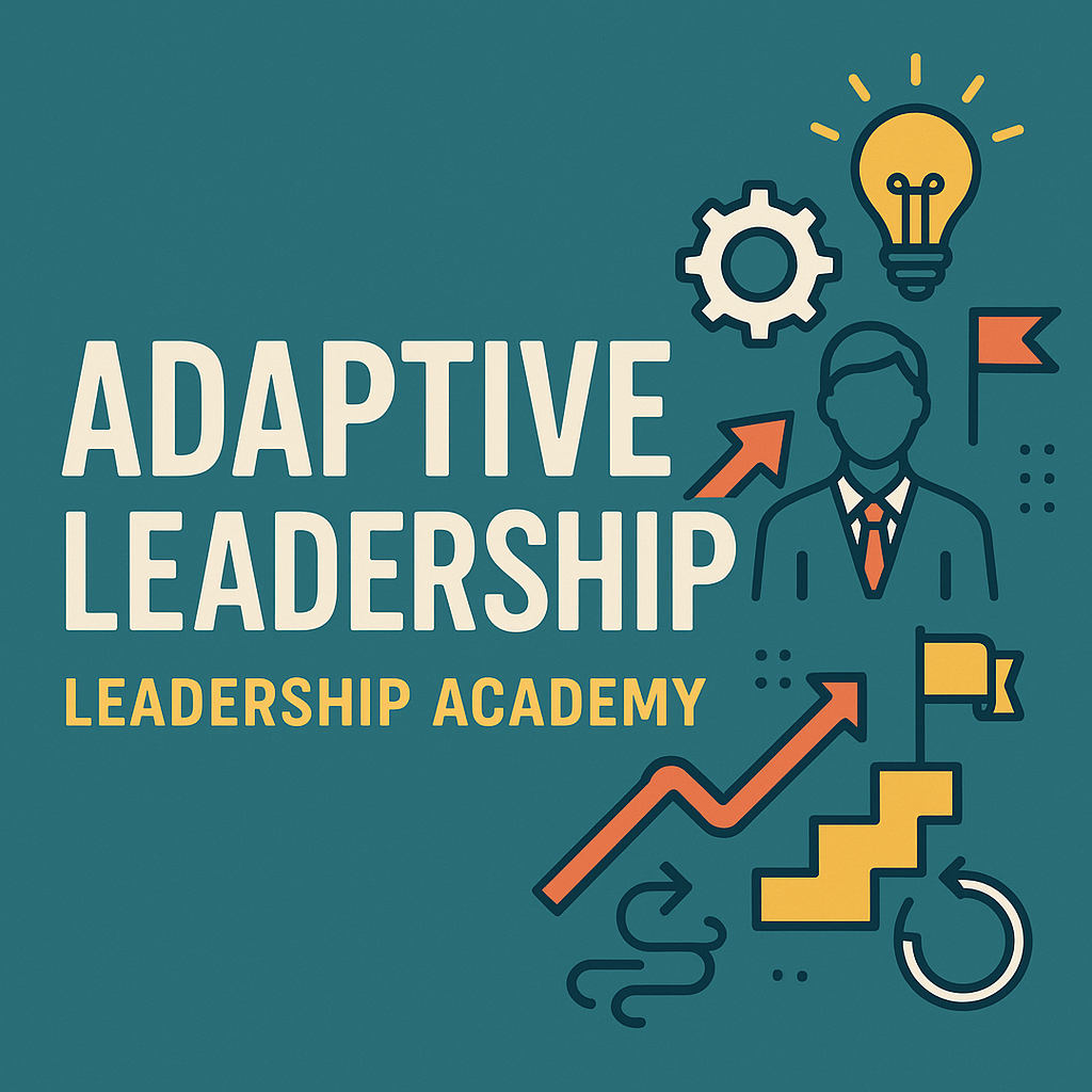 Adaptive Leadership